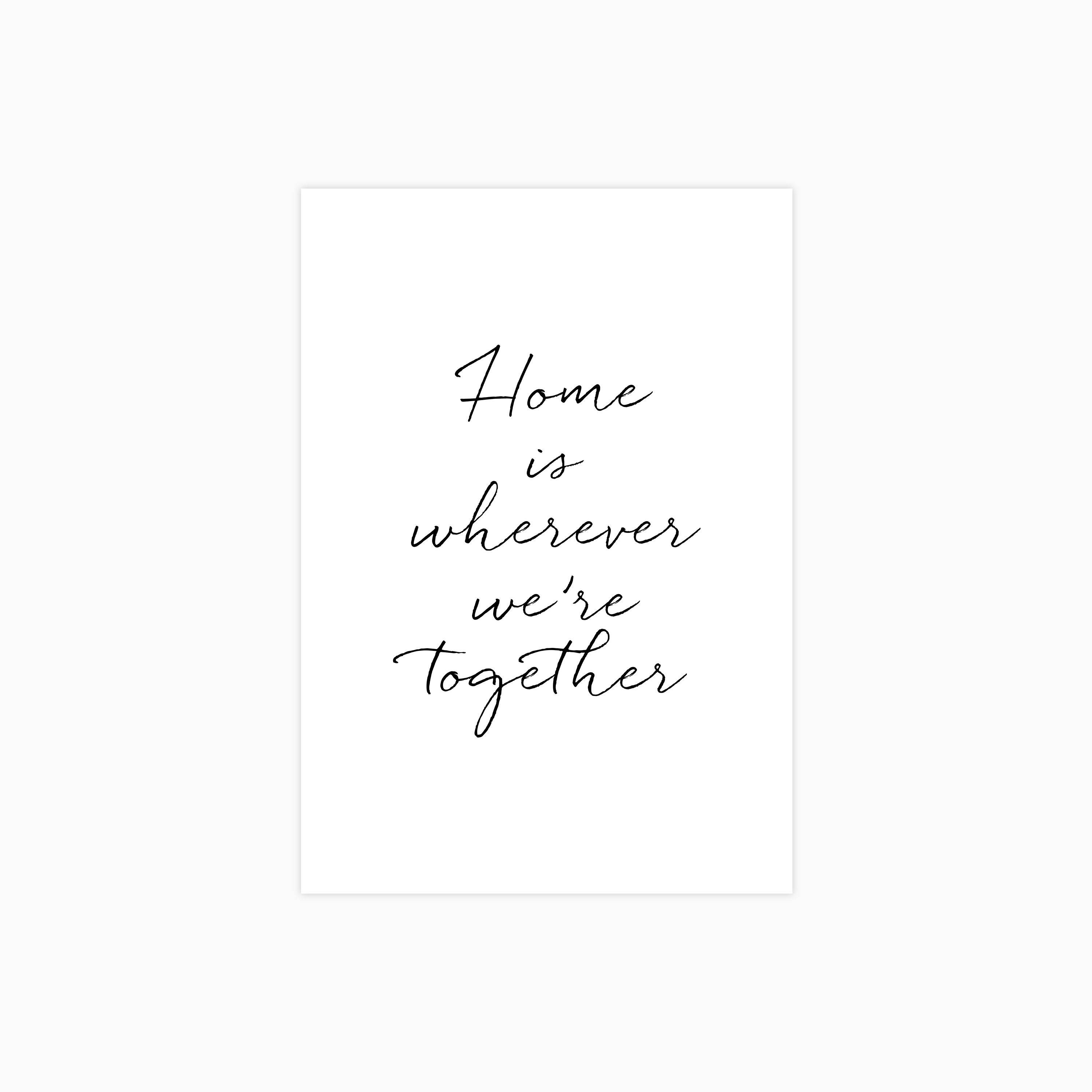 Home Is Wherever We’re Together Poster