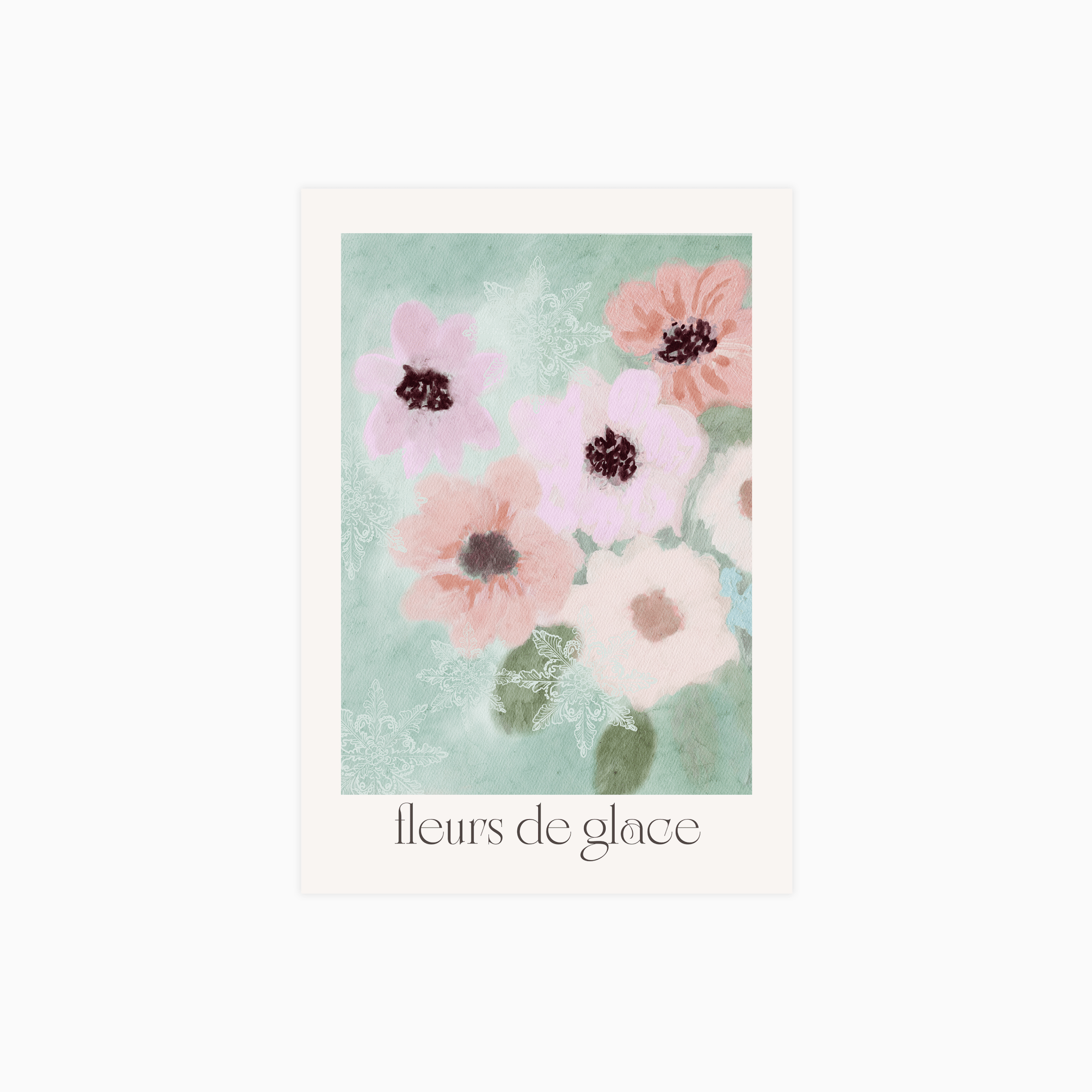 Fleurs De Glace Poster
